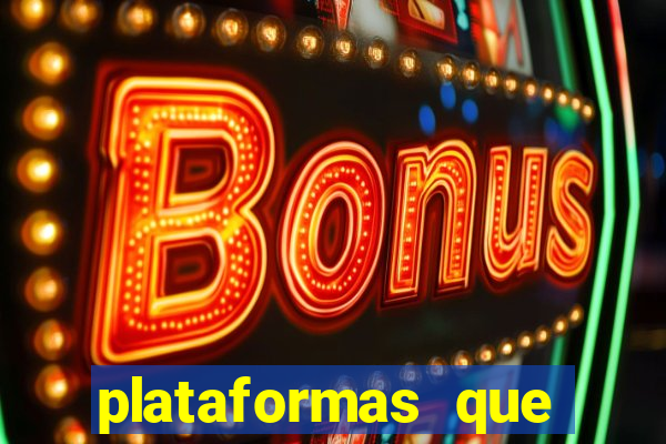 plataformas que pagam bonus no cadastro